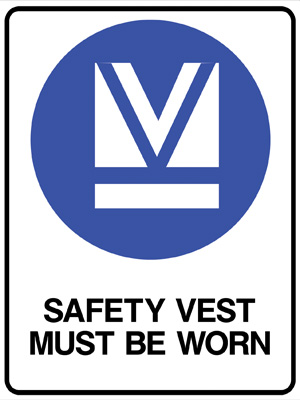 Safety Vests Must Be Worn